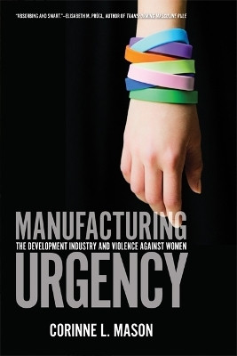 Manufacturing Urgency(English, Paperback, Mason Corinne L.)