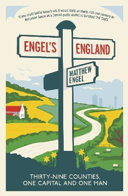 Engel's England(English, Electronic book text, Engel Matthew)