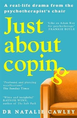 Just About Coping(English, Paperback, Cawley Natalie)