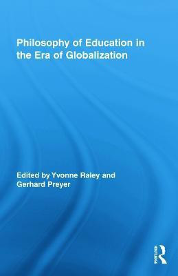 Philosophy of Education in the Era of Globalization(English, Hardcover, unknown)