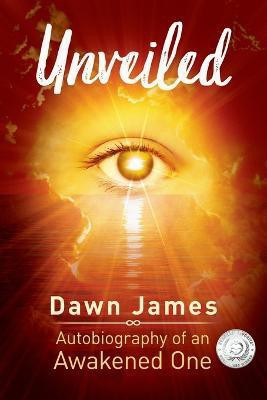 Unveiled(English, Paperback, James Dawn)