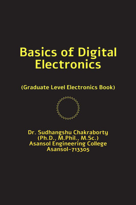 Basics of Digital Electronics(English, Paperback, Dr. Sudhangshu Chakraborty)