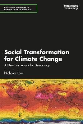 Social Transformation for Climate Change(English, Paperback, Low Nicholas)