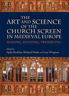 The Art and Science of the Church Screen in Medieval Europe(English, Paperback, unknown)