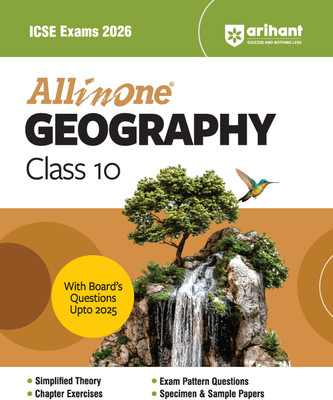 Arihant All in one Geography Class 10 for ICSE Exams 2026 | With Board's Questions Upto 2025, Simplified Theory, Exam Pattern Questions, Chapter Exercises, Sample Question Papers(Paperback, Farah Sultan)