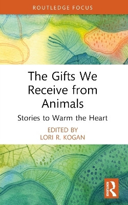 The Gifts We Receive from Animals(English, Paperback, unknown)