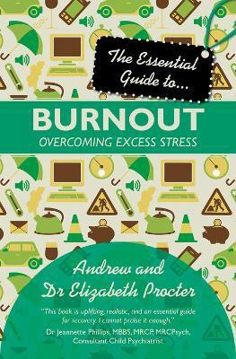 The Essential Guide to Burnout(English, Paperback, Procter Andrew Reverend)