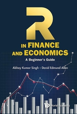 R In Finance And Economics: A Beginner's Guide(English, Hardcover, Singh Abhay Kumar)