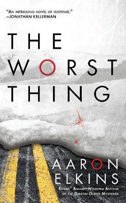 The Worst Thing(English, Paperback, Elkins Aaron)