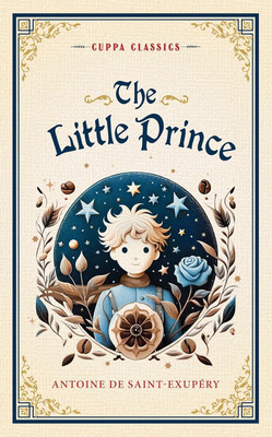 Little Prince (Cuppa Classics)(English, Paperback, unknown)