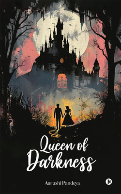 Queen of Darkness(English, Paperback, Aarushi Pandeya)