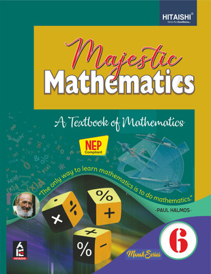 Majestic Mathematics - Maths Book for Class 6 - Hitaishi Publishers(Paperback, Hitaishi Editorial Board)