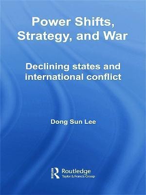 Power Shifts, Strategy and War(English, Paperback, Lee Dong Sun)