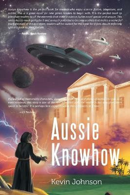 Aussie Knowhow(English, Paperback, Johnson Kevin)