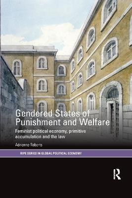 Gendered States of Punishment and Welfare(English, Paperback, Roberts Adrienne)