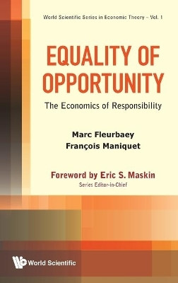 Equality Of Opportunity: The Economics Of Responsibility(English, Hardcover, Maniquet Francois)