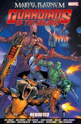 Marvel Platinum: The Definitive Guardians of the Galaxy Reboot(English, Paperback, Lee Stan)