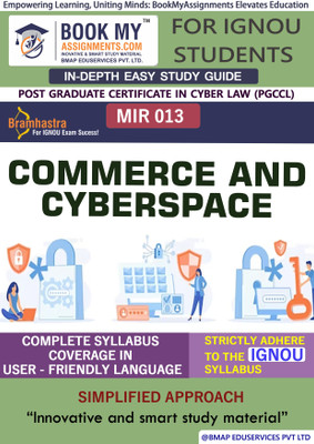 IGNOU MIR 13 Commerce and Cyberspace Study Material (In Depth Guide) For Ignou Student(Paperback, BMA Publication)