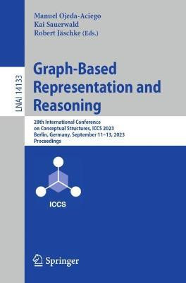 Graph-Based Representation and Reasoning(English, Paperback, unknown)