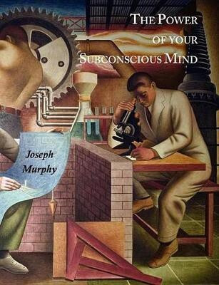 The Power of Your Subconscious Mind(English, Electronic book text, Murphy Joseph)