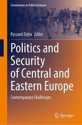 Politics and Security of Central and Eastern Europe(English, Hardcover, unknown)