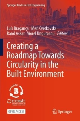 Creating a Roadmap Towards Circularity in the Built Environment(English, Paperback, unknown)