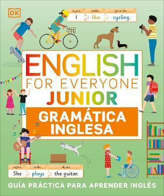 English for Everyone Junior Gramatica inglesa (English Grammar)(Spanish, Paperback, DK)