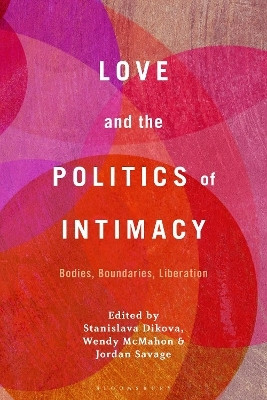 Love and the Politics of Intimacy(English, Paperback, unknown)