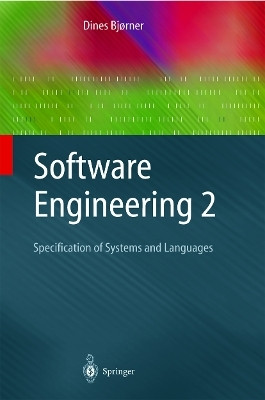Software Engineering 2(English, Paperback, Bjorner Dines)