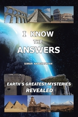 I Know the Answers(English, Paperback, Khachatryan Simon)