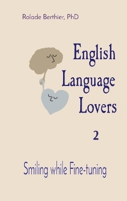 English Language Lovers(English, Hardcover, Berthier Rolade B)