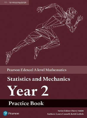 Pearson Edexcel A level Mathematics Statistics & Mechanics Year 2 Practice Book(English, Paperback, unknown)