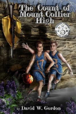 The Count of Mount Collier High(English, Paperback, Gordon David W.)