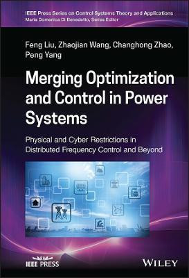 Merging Optimization and Control in Power Systems(English, Hardcover, Liu Feng)