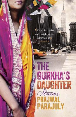 The Gurkha's Daughter(English, Paperback, Parajuly Prajwal)