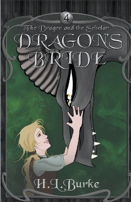 Dragon's Bride(English, Paperback, Burke H L)