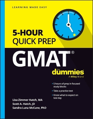 GMAT 5-Hour Quick Prep For Dummies(English, Paperback, Hatch Lisa Zimmer)