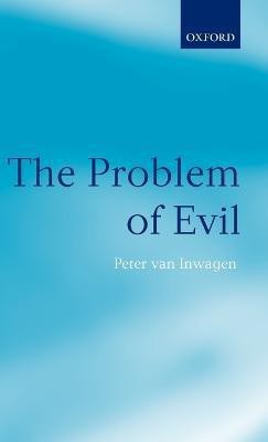 The Problem of Evil(English, Hardcover, van Inwagen Peter)