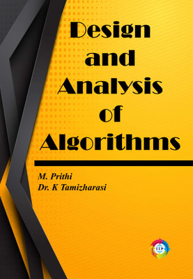 Design and Analysis of Algorithms(Paperback, Ms. M. Prithi, Dr. K. Tamizharasi)