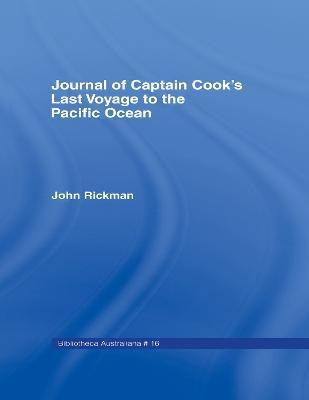 Journal of Captain Cook's Last Voyage(English, Paperback, Rickman John,)