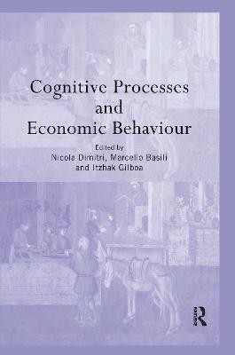 Cognitive Processes and Economic Behaviour(English, Paperback, unknown)