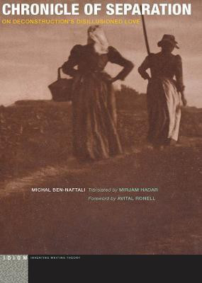 Chronicle of Separation(English, Electronic book text, Ben-Naftali Michal)