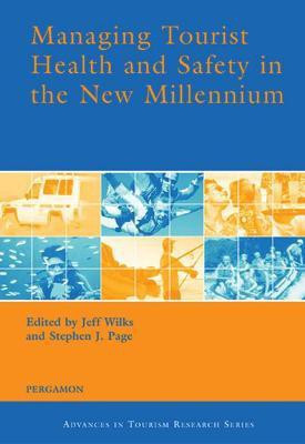 Managing Tourist Health and Safety in the New Millennium(English, Hardcover, unknown)