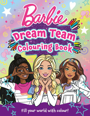 Barbie Dream Team Colouring Book(Paperback, Barbie)