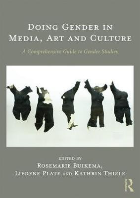 Doing Gender in Media, Art and Culture(English, Paperback, unknown)