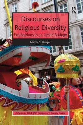 Discourses on Religious Diversity(English, Paperback, Stringer Martin D.)