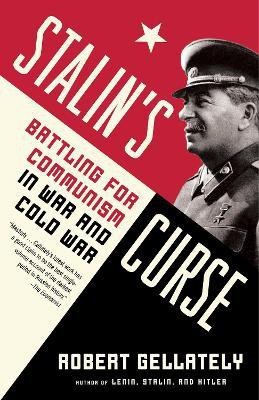 Stalin's Curse(English, Paperback, Gellately Robert)