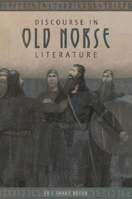 Discourse in Old Norse Literature(English, Hardcover, Bryan Eric Shane)