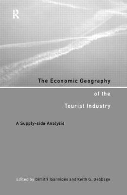 The Economic Geography of the Tourist Industry(English, Paperback, unknown)