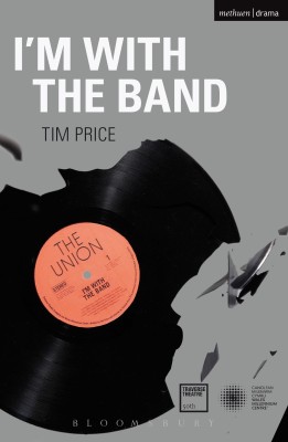 I'm With the Band(English, Paperback, Price Tim)